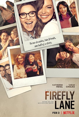 Série: Firefly Lane (Amigas para sempre) Netflix ⭐⭐⭐
